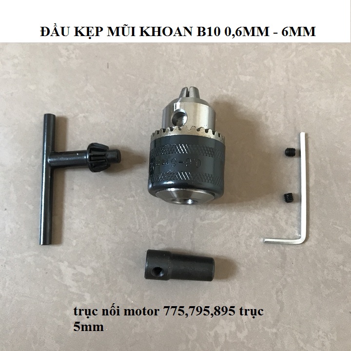 Combo đầu kẹp mũi khoan 3 chấu và đầu nối trục B10-5mm có ốc vặn ( Chế máy khoan 775 )