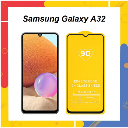 Kính Cường Lực Samsung Galaxy A32 / A32 5G Full Màn Hình Full Keo Thế Hệ Mới Siêu Hót