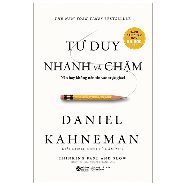 Sách Fahasa - Tư Duy Nhanh Và Chậm (Tái Bản 2021)
