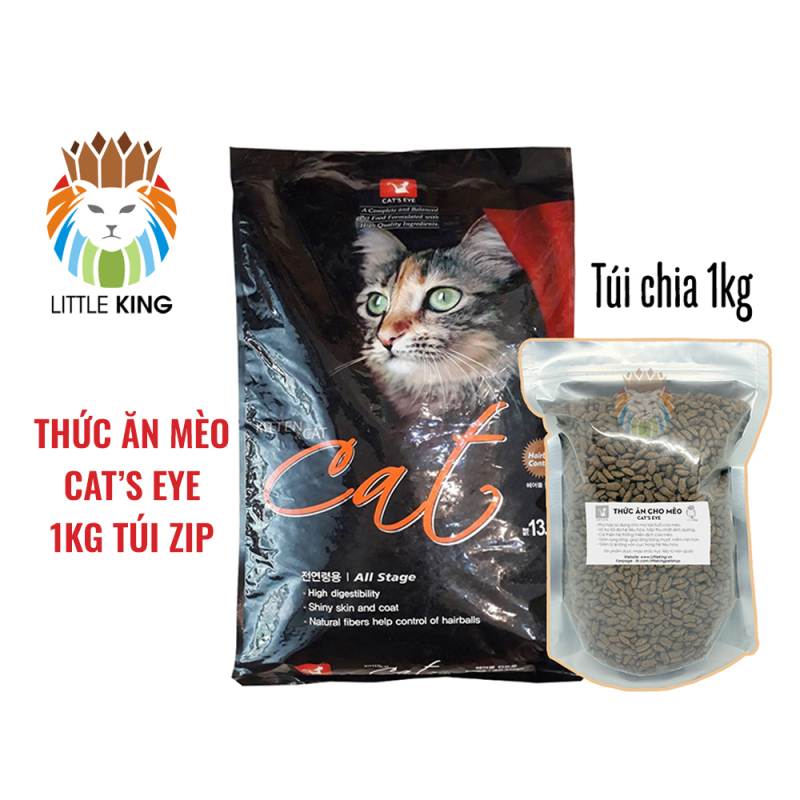 Túi zip 1kg Thức ăn cho mèo Cats eye Kitten and Cat Hàn Quốc cho mèo trên 3 tháng tuổi Little King pet shop