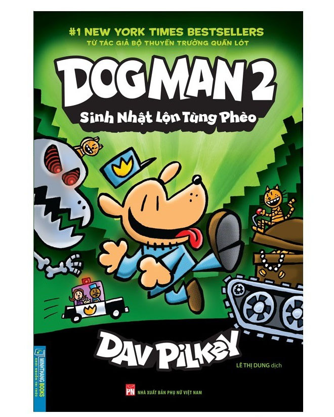 Dog Man 2 - Sinh nhật lộn tùng phèo (bìa mềm)