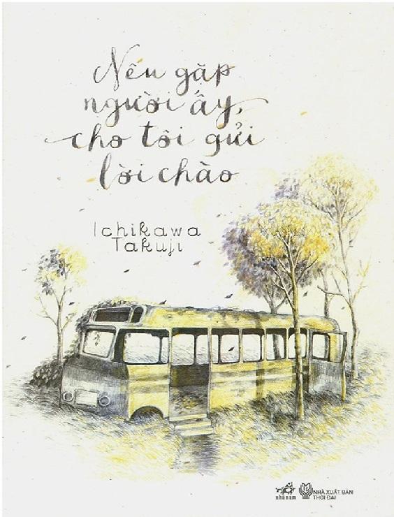 Nếu Gặp Người Ấy Cho Tôi Gửi Lời Chào