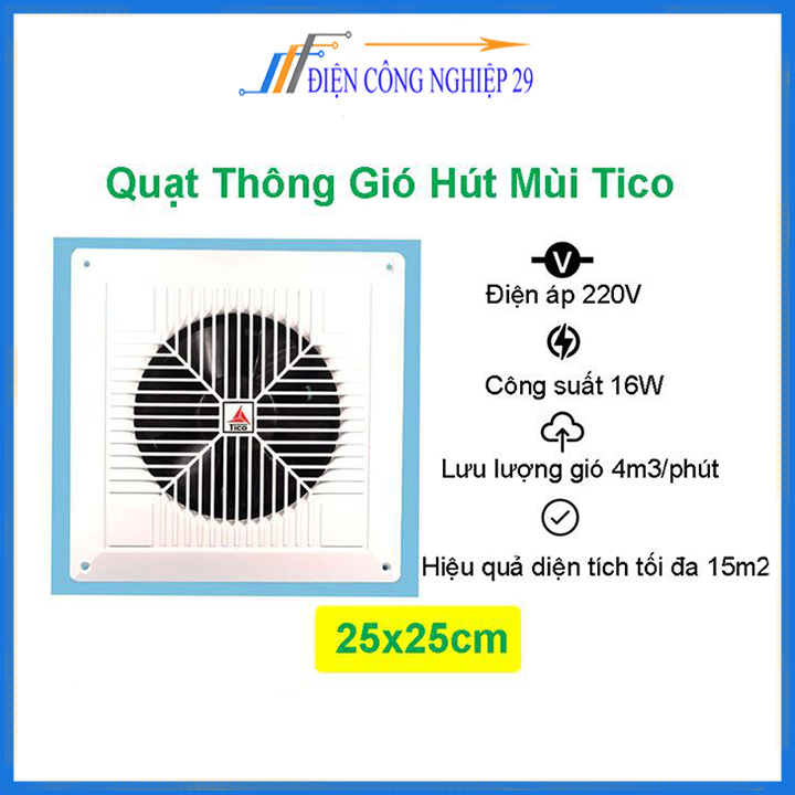 Quạt thông gió hút mùi tico tc-16av6 25x25cm