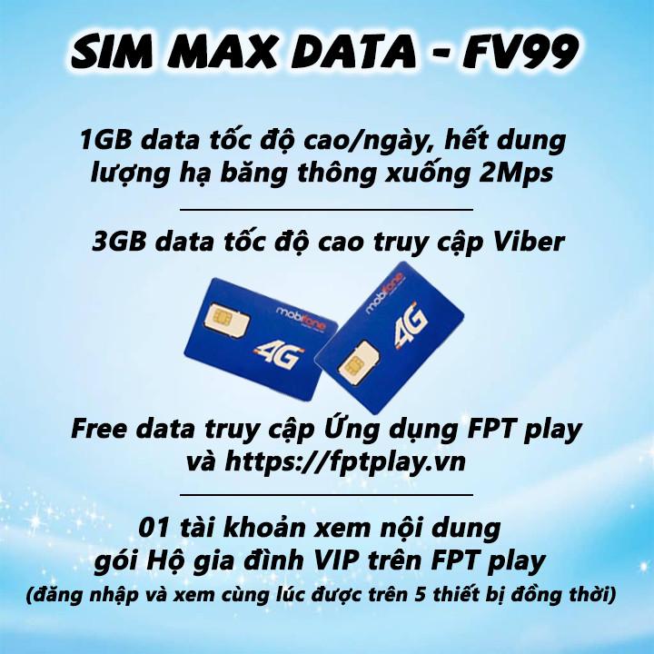 [HCM]SIM 4G Mobifone FV99 TRÙM DATA | 10 số (09) Tặng 30GB data 2Mbps tiếp tục tặng 1 tài khoản víp FPT PLAY ( free DaTa FPT)+ 3GB Viber