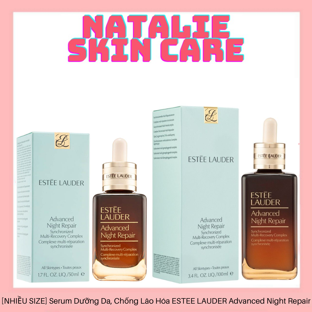 [NHIỀU SIZE] Tinh Chất Chống Lão Hóa Estée Lauder Advanced Night Repair