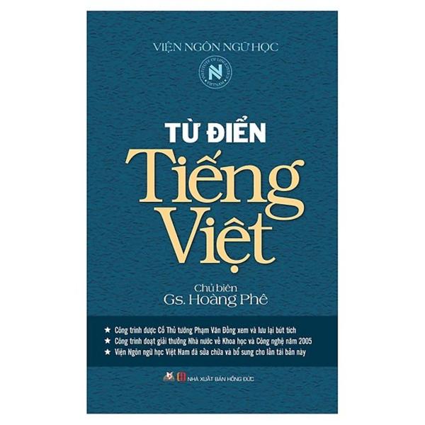 Từ Điển Tiếng Việt - GS Hoàng Phê