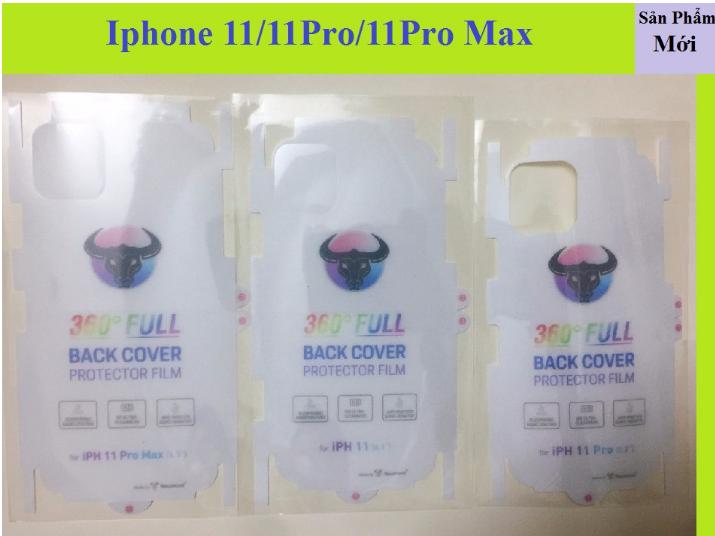 Miếng dán PPF full cho Iphone 11 Iphone 11 pro và Iphone 11 Pro max ( Tặng Phụ Kiên Dán )