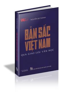 Bản Sắc Việt Nam Qua Giao Lưu Văn Học thumbnail