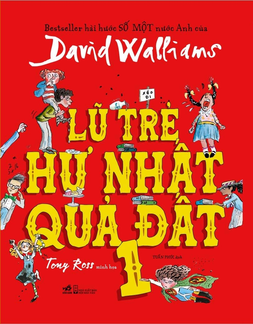 Fahasa - Lũ Trẻ Hư Nhất Quả Đất 1