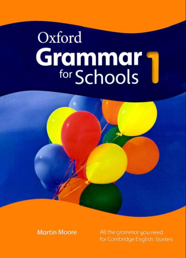 Oxford Grammar for Schools