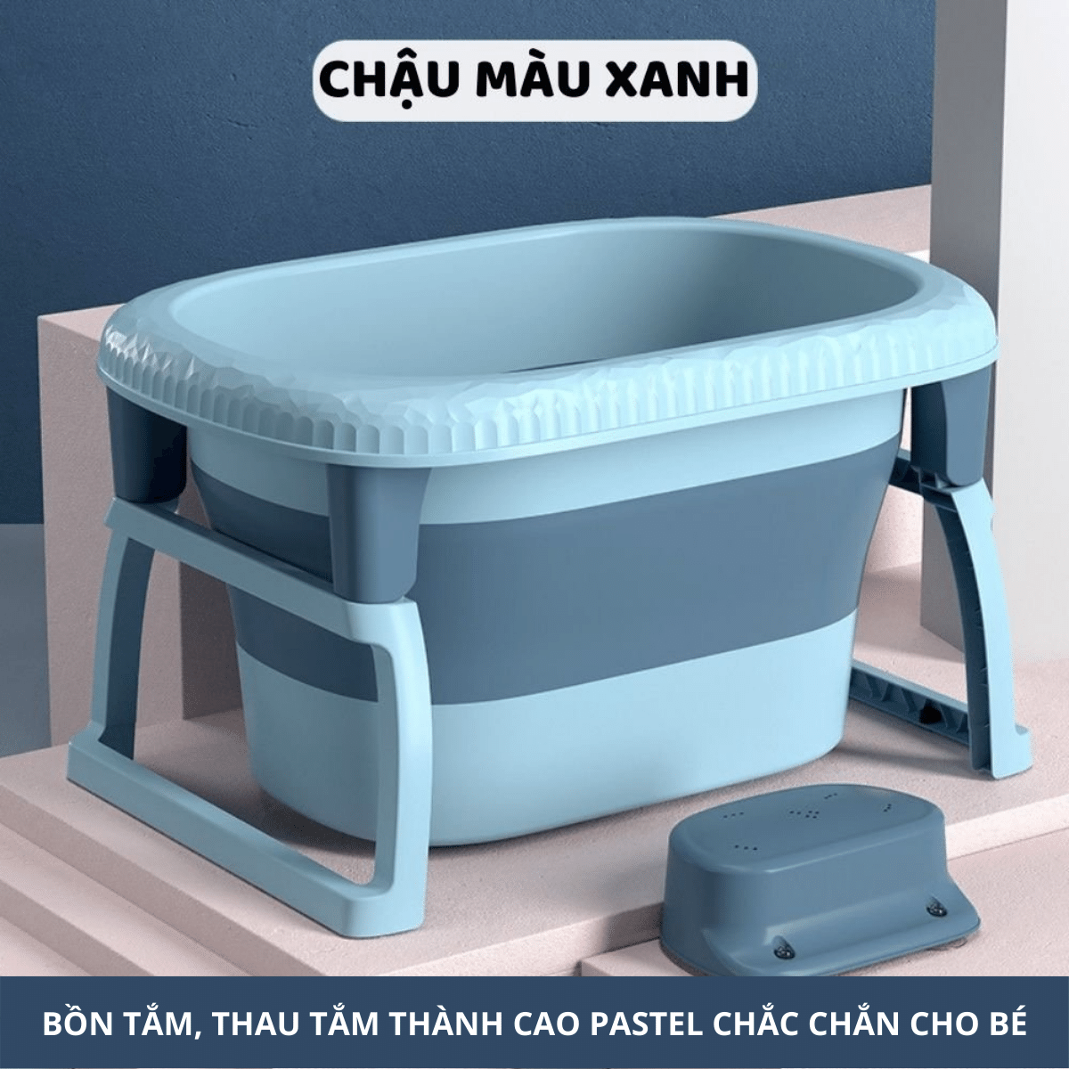 Bồn tắm, Thau tắm thành cao gấp gọn Pastel chắc chắn cho bé