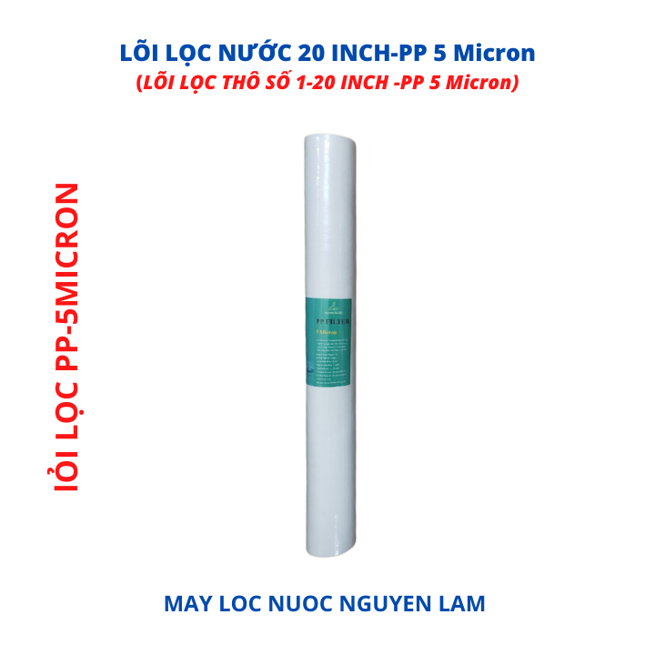 (HCM) Lõi Lọc Nước 20 Inch PP-5 Micron - (Lõi Lọc Thô Số 1)