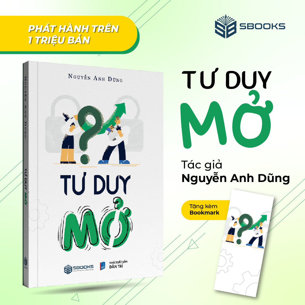 Sách - Tư Duy Mở (Nguyễn Anh Dũng) - SBOOKS