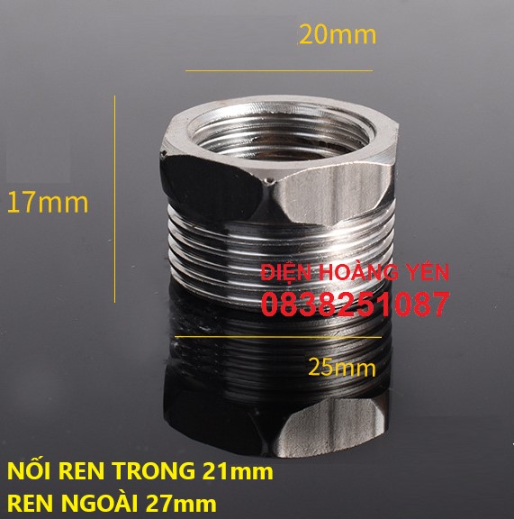 Lơ chuyển bậc ren ngoài 27mm, ren trong 21mm