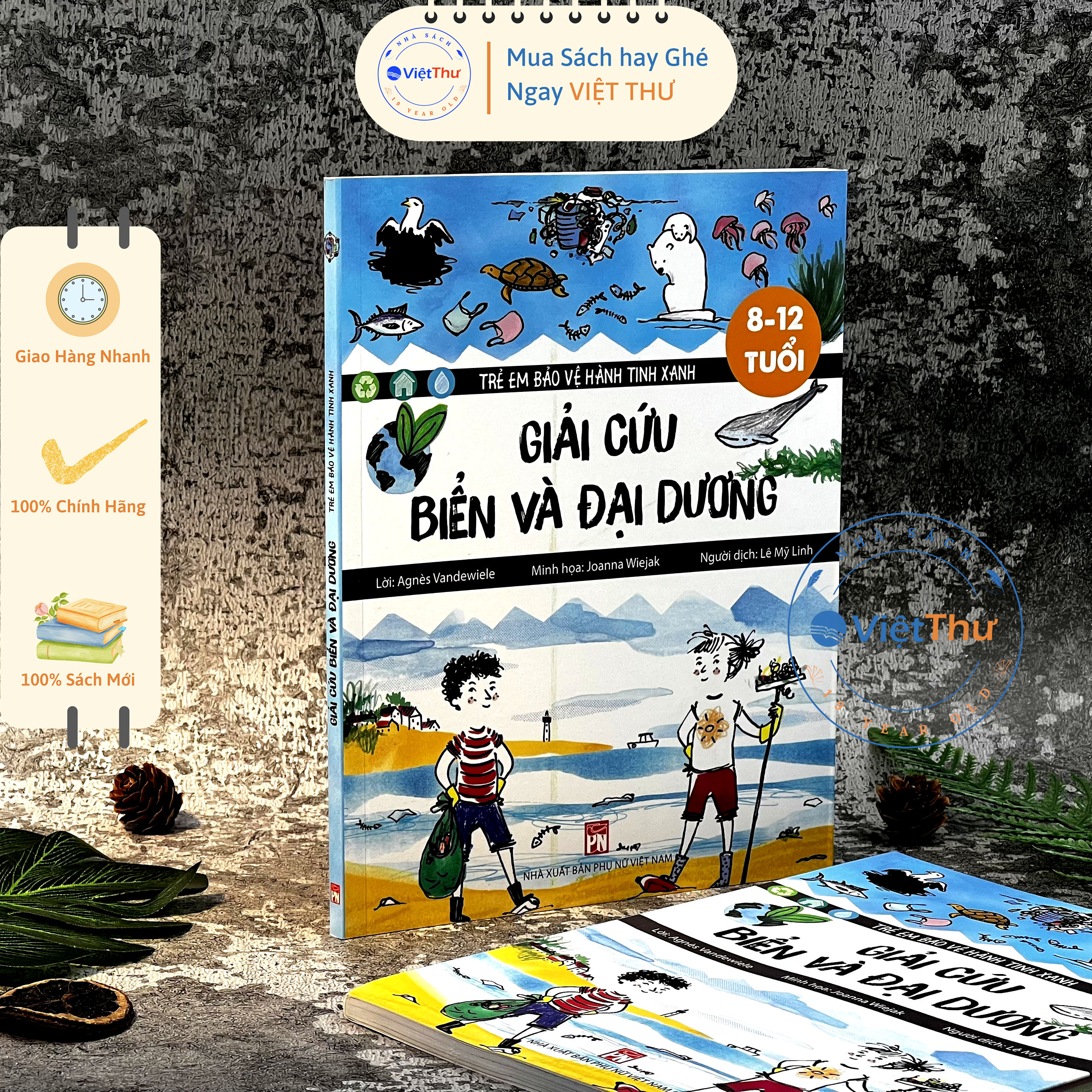 Sách - trẻ em bảo vệ hành tinh xanh: giải cứu biển và đại dương