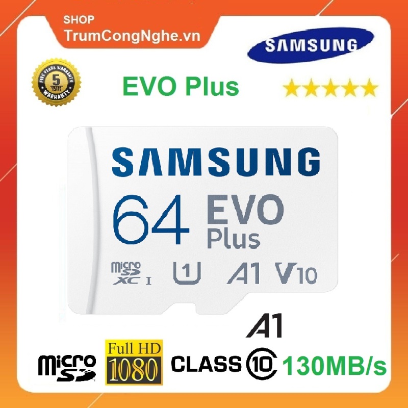 Thẻ nhớ MicroSD 64GB Samsung EVO Plus Class10 A1 V10 130 MB/s - Tốc Độ Siêu Cao