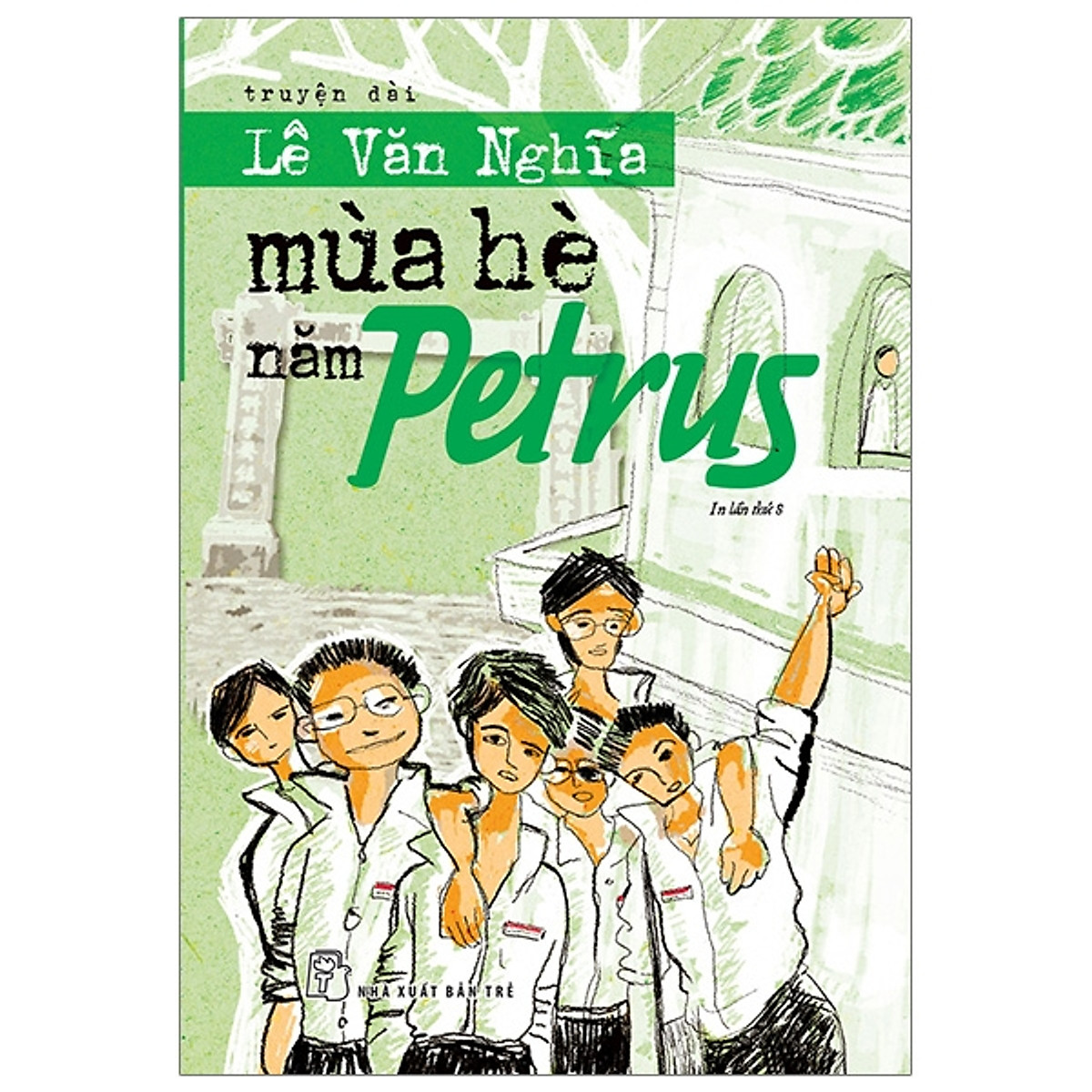 Sách NXB Trẻ - Mùa Hè Năm Petrus - 150.000