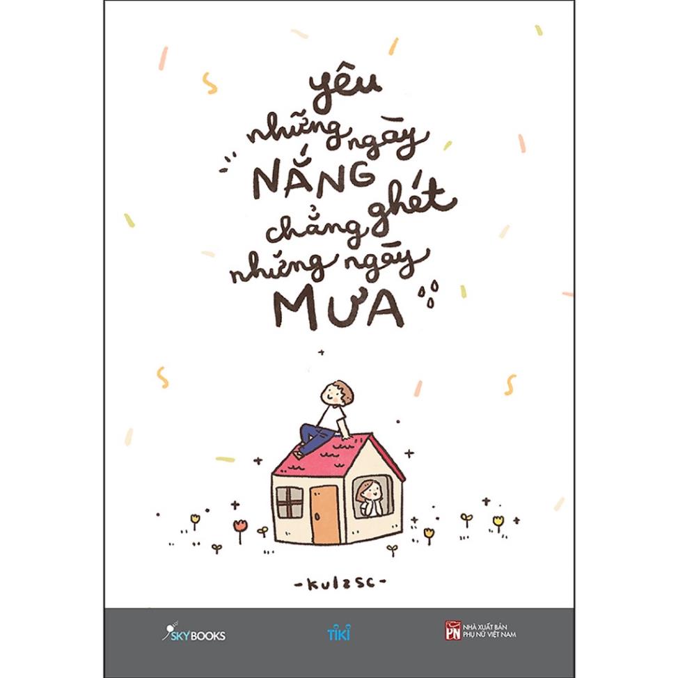 Sách - yêu những ngày nắng chẳng ghét những ngày mưa - azvietnam