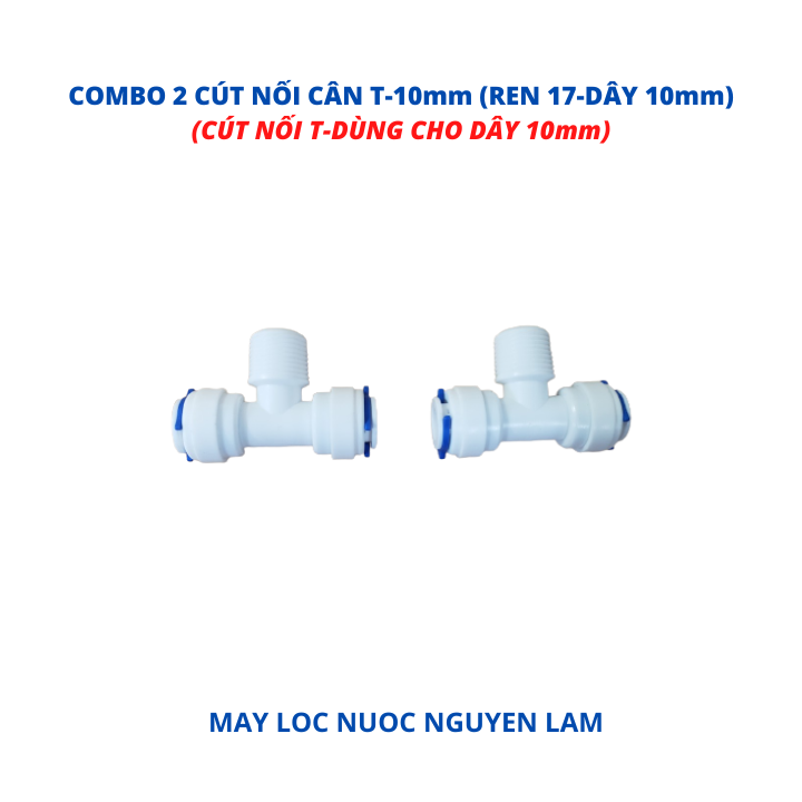 (HCM) Cút Nối T Cân F10 (Ren 17 Dây 10mm)