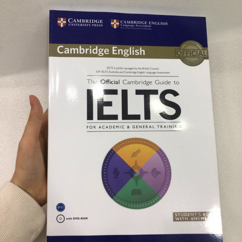 Sách The Official Cambridge Guide to IELTS for Academic & General Training (File nghe được gửi qua mail)