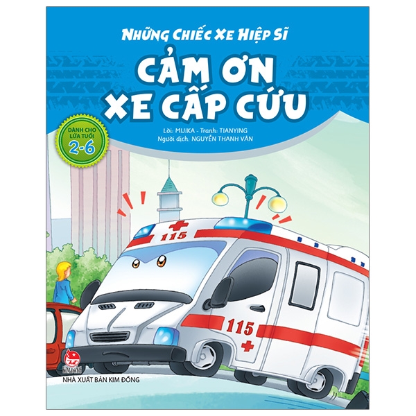 Fahasa - những chiếc xe hiệp sĩ: cảm ơn xe cấp cứu