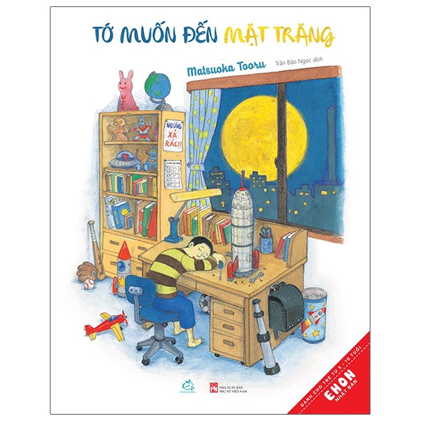 Fahasa - Ehon - Tớ Muốn Đến Mặt Trăng