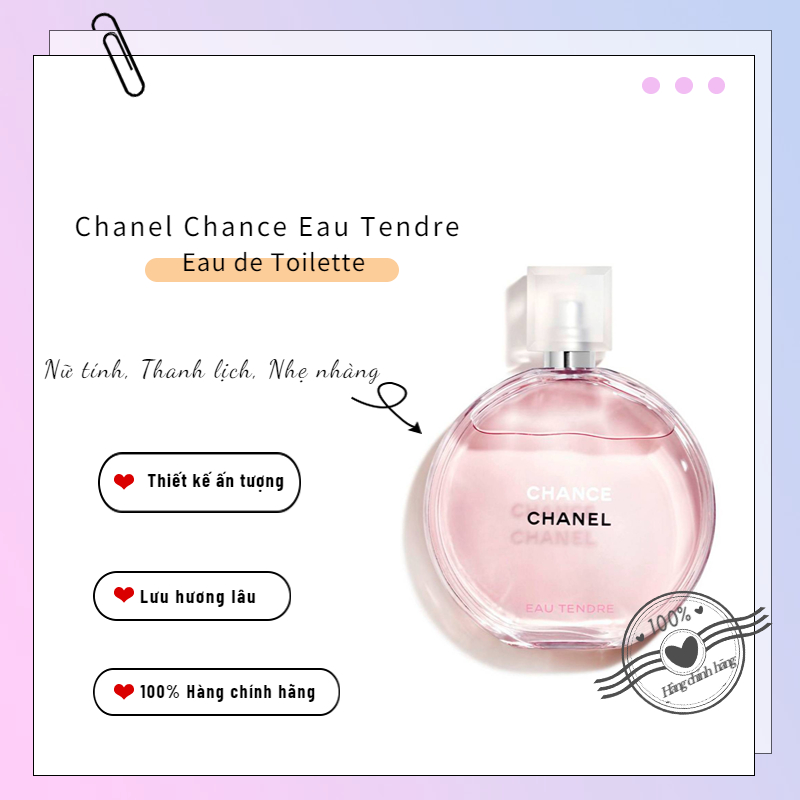 Nước hoa Chanel Chance Eau Tendre Eau de Toilette 100ml