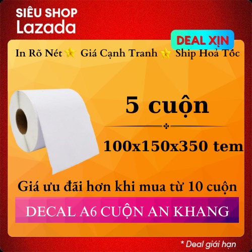 Combo 5 cuộn giấy in nhiệt a6 350 tem kích thước 100x150mm