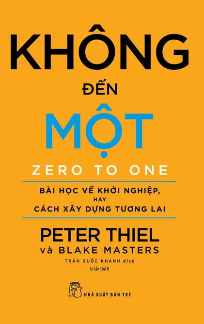 Sách - Peter Thiel & Blake Masters. Không đến Một