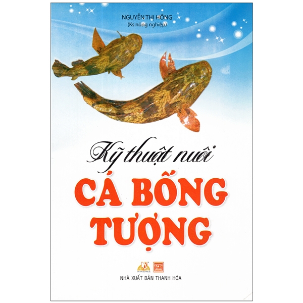Sách Kỹ Thuật Nuôi Cá Bống Tượng - Vanlangbooks