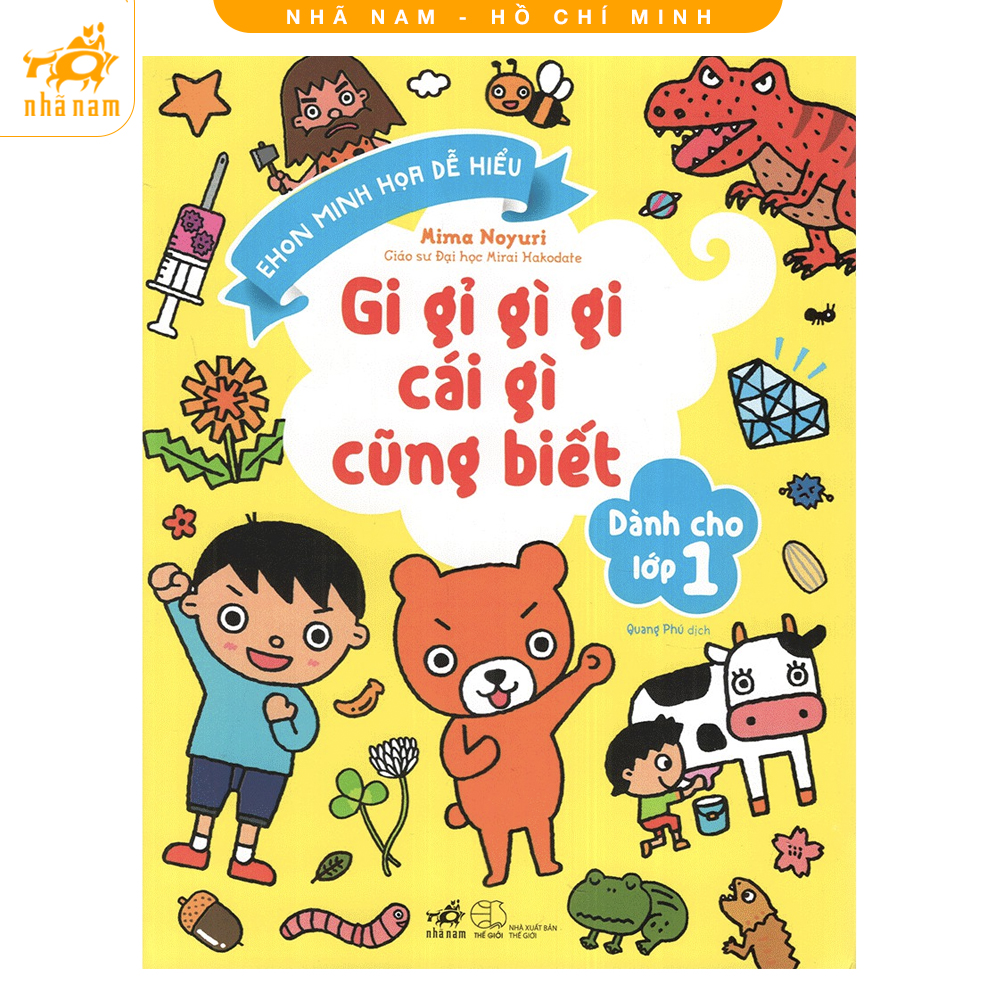 Sách - Gi Gỉ Gì Gi Cái Gì Cũng Biết - Dành Cho Lớp 3 (Nhã Nam HCM)