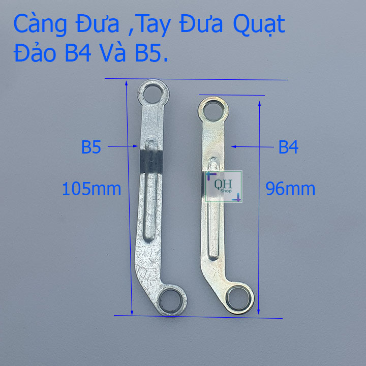 Combo 3 Càng Đưa Quạt , Tay Đưa Quạt Đảo B4 Và B5