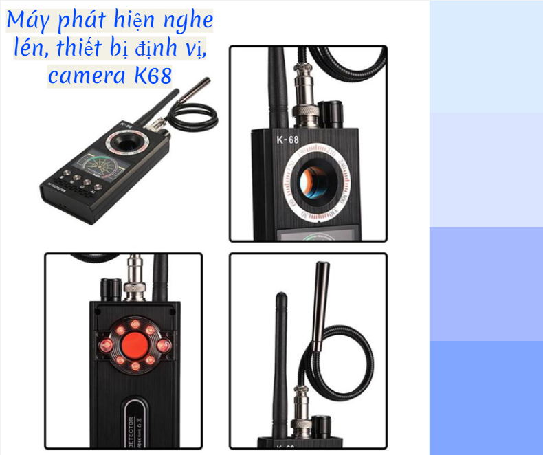 Máy phát hiện nghe , thiết bị định vị, camera K68. Máy Dò K68 chuyên phát hiện Camera siêu nhỏ, máy ghi âm siêu nhỏ, thiết bị định vị