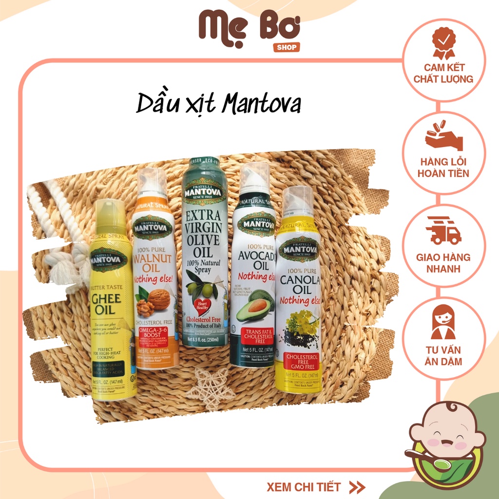 MANTOVA DẦU XỊT NẤU ĂN 250/147ml (dầu hạt cải, olive, trái bơ, ghee, óc cho…)