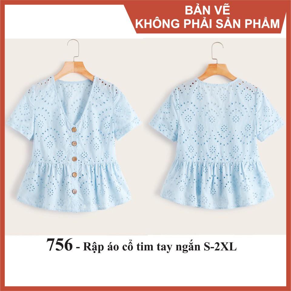 Rập áo cổ tim - rập giấy a0 mã 756