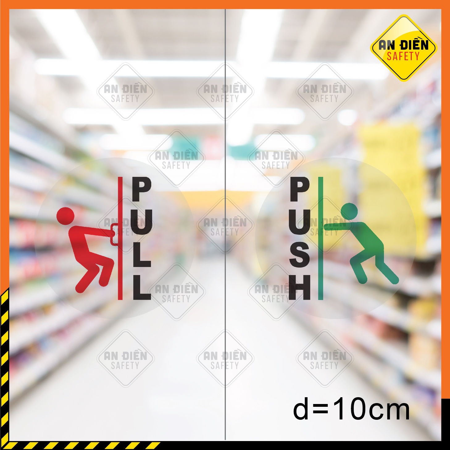 [HCM]Bộ 2 Sticker Biển Báo Push Pull An Điền Safety bằng Decal dán lên cửa kính