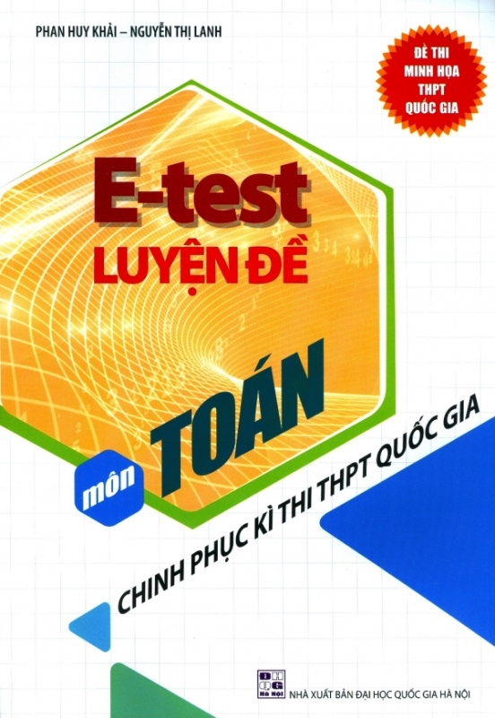 Mua E-Test Luyện Đề Môn Toán - Chinh Phục Kì Thi THPT Quốc Gia