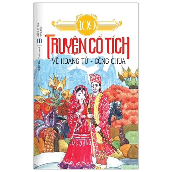 Fahasa - 109 truyện cổ tích về hoàng tử - công chúa