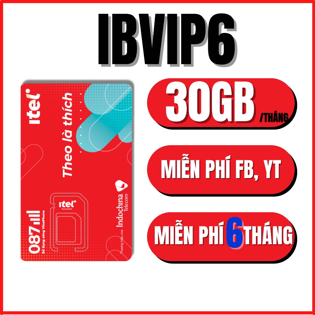 Sim 4G Vina Itelecom Giá Rẻ - Sim Không Giới Hạn Data + Miễn Phí Gọi , Nhắn Tin Trọn Gói 1 Năm | IBVIP6 IBVIP12 IBKID6 IB360. FREESHIP - CHƯA KÍCH HOẠT