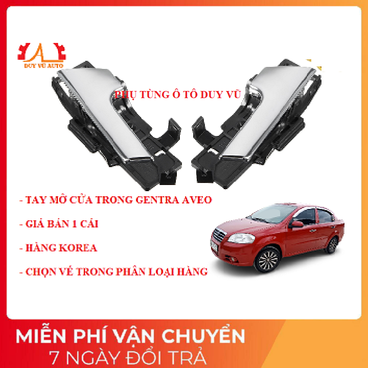 TAY MỞ CỬA TRONG DEAWOO GENTRA, AVEO