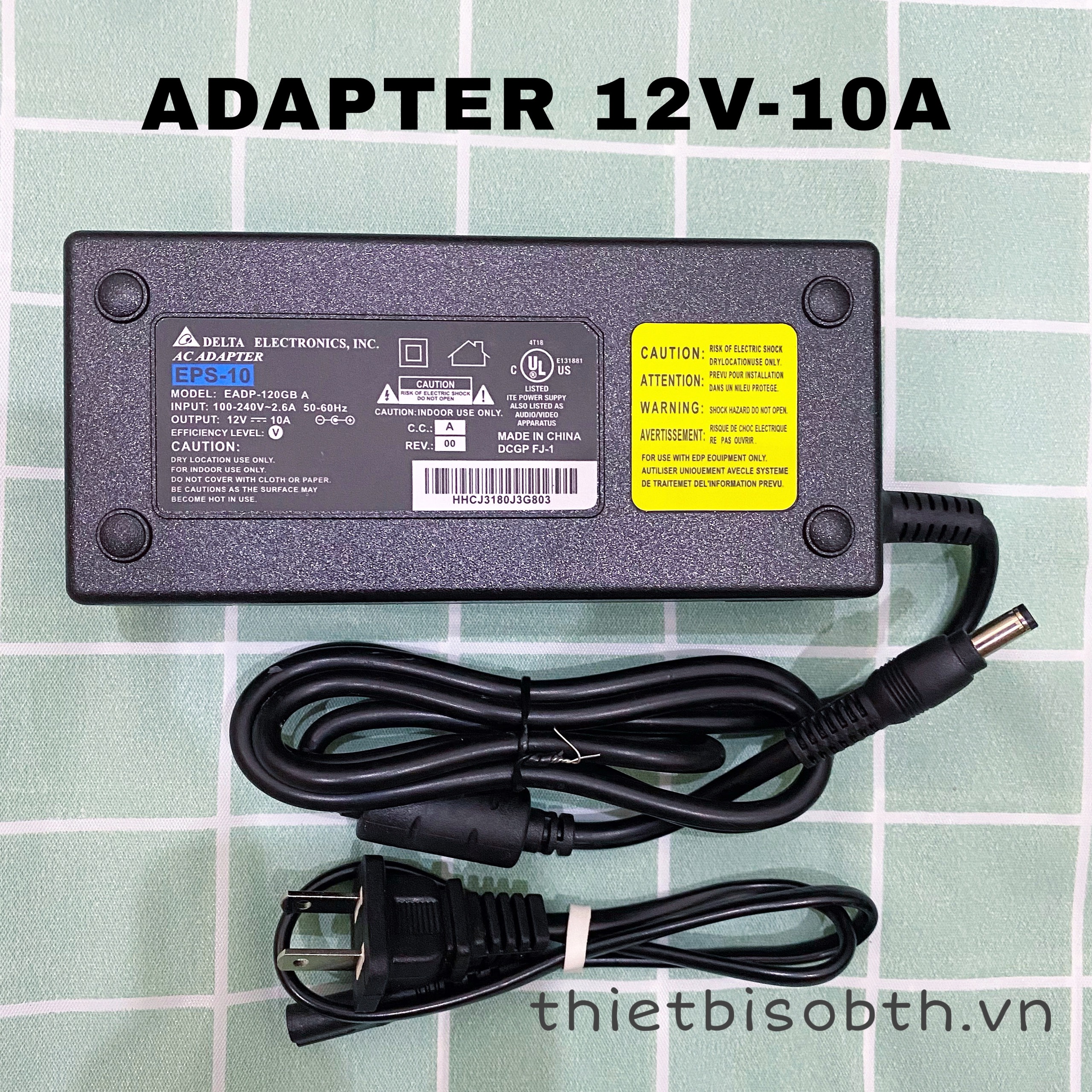 Adapter nguồn DELTA 12V-10A loại xịn dành cho camera