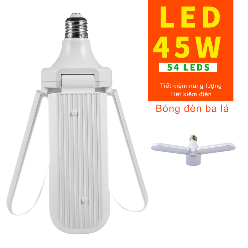 Bóng đèn 3 cánh quạt 45W siêu sáng
