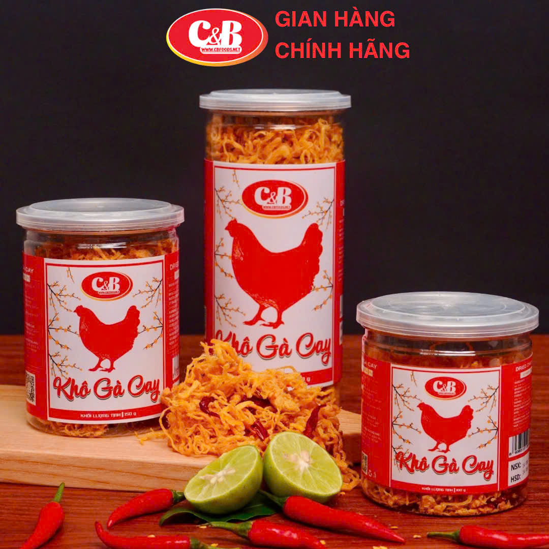 KHÔ GÀ CAY C&B - TƯƠI NGON, ĐẬM VỊ