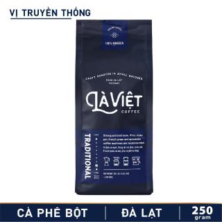 Cà Phê Bột Là Việt Traditional 100% Arabica 250g Vị Truyền Thống thumbnail