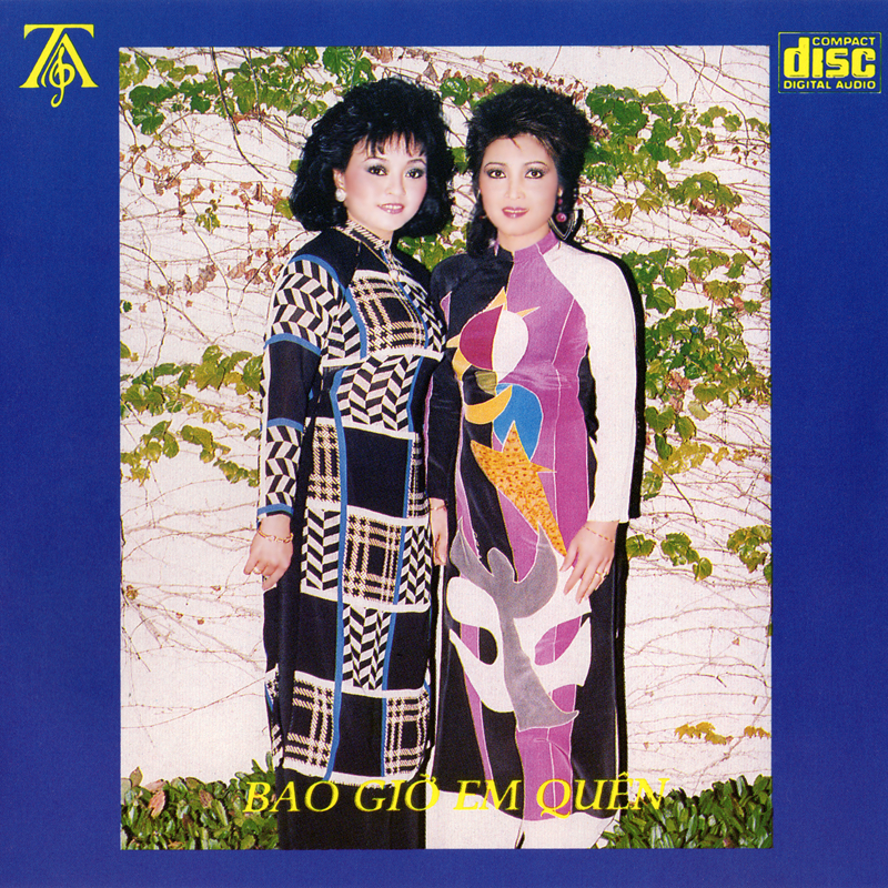 Thúy anh cd 018 - hương lan, băng châu - bao giờ em quên
