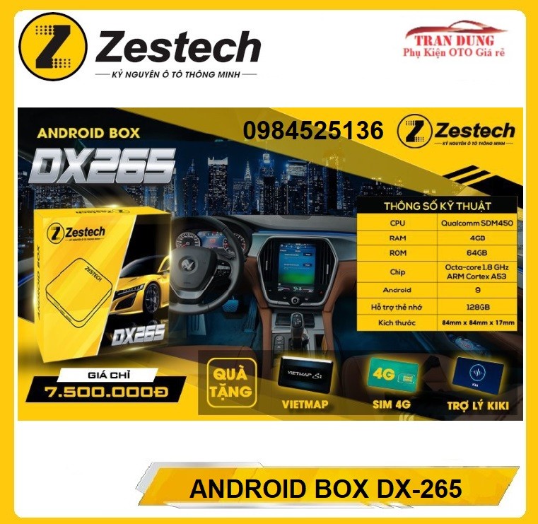 [HÀNG CHÍNH HÃNG] Android Box Zestech Dx265(Tích Hợp Cam Hành Trình,Hỗ Trợ Lái Xe An Toàn).ANDROID BOX Cho Màn Hình Zin TRÊM Ô TÔ
