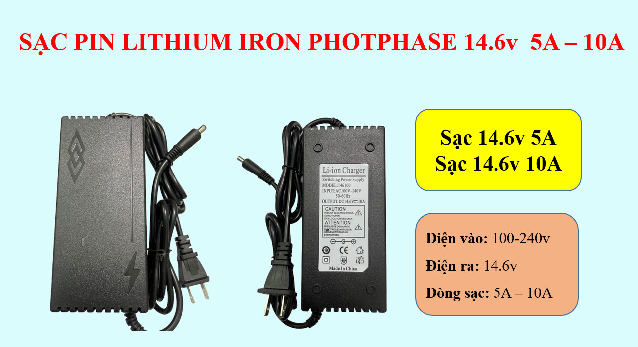 Sạc Pin iron photphase Lithium 14,6v 10A 5A