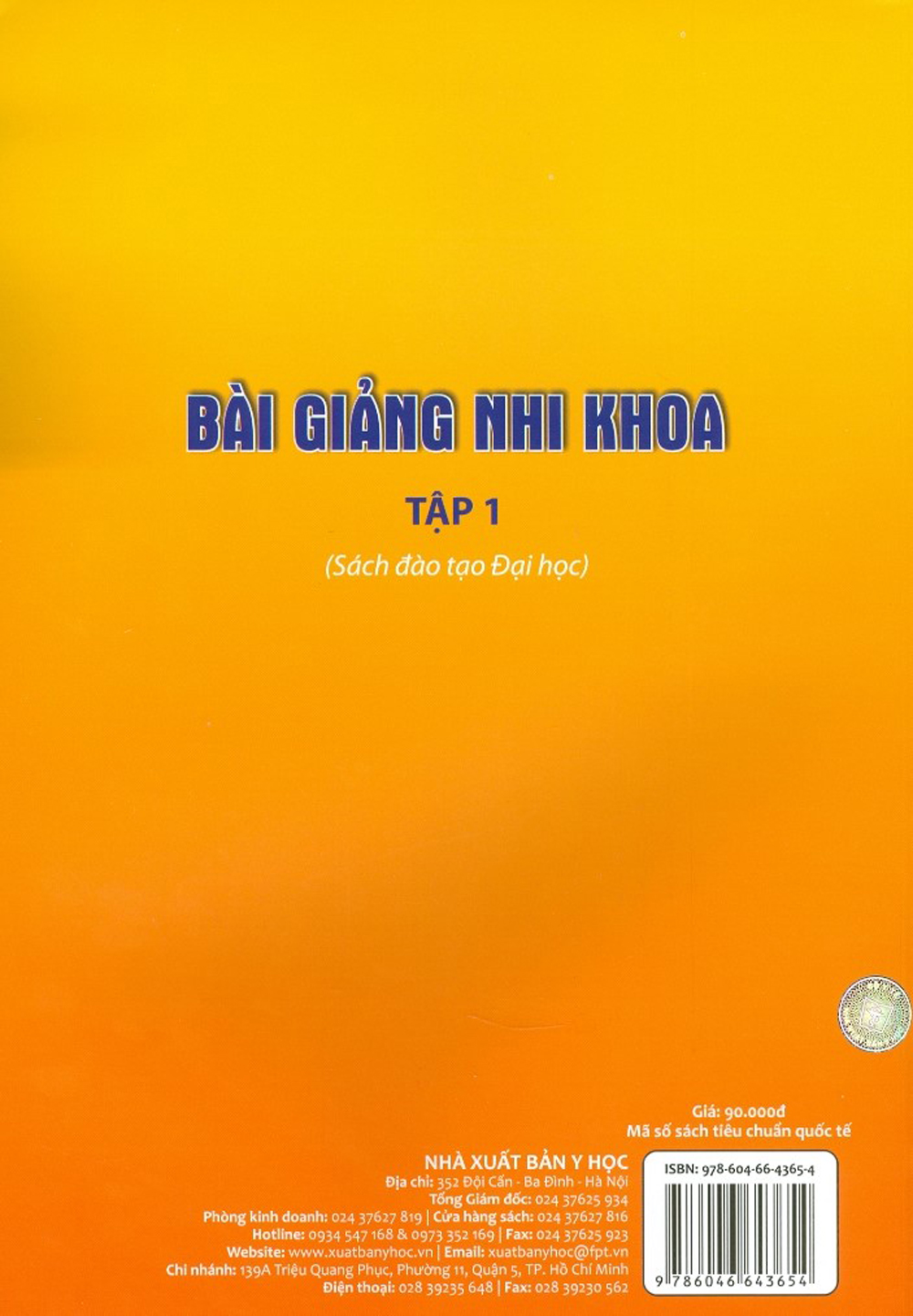 Bài Giảng Nhi Khoa - Tập 1 (Sách Đào Tạo Đại Học)