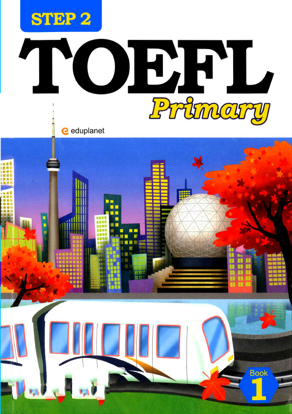 STEP 2 TOEFL PRIMARY ( sách màu)