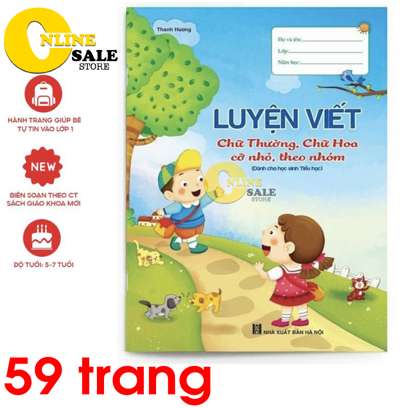 Quyển Vở luyện viết chữ Hoa, Thường,Luyện Viết Theo Mẫu Chữ Mới, tập viết chữ đẹp, cho các bé tiểu học 59 trang- Tập Luyện viết cho bé- Vở ô ly luyện chữ- tập ô ly-Vở Bé Luyện Viết Chữ, tập viết chữ cho bé, vở tập viết cho bé mẫu giáo